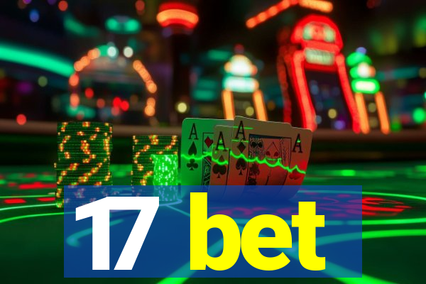 17 bet